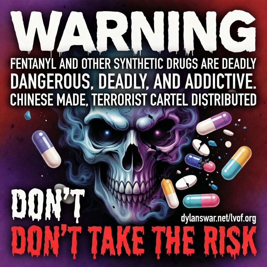 Warning: fentanyl and other synthetic drugs are deadly. Don't take the risk.